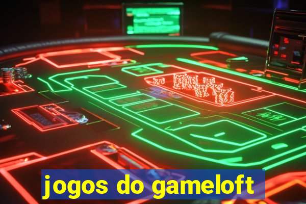 jogos do gameloft